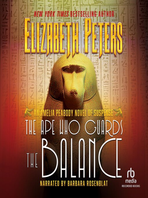 Title details for The Ape Who Guards the Balance by Elizabeth Peters - Available